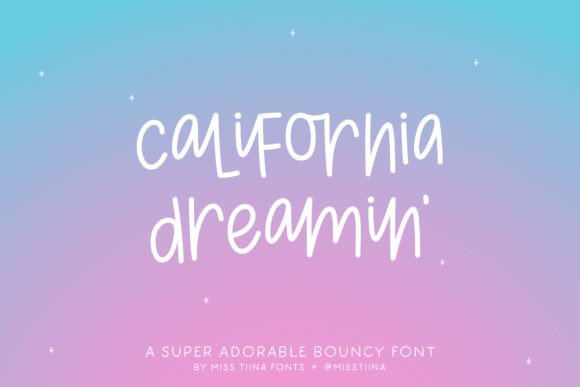 California Dreamin: The Script Font for Scroll-Stopping Social Graphics