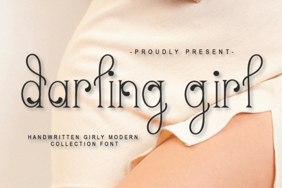 Darling Girl: A Web Designer’s Take on This Handwritten-Serif Typeface