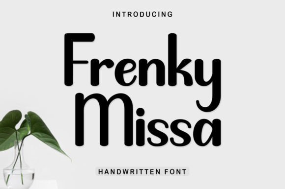 Frenky Missa: A Modern Script Typeface for Elegant Brand Identity