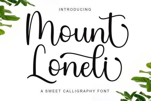Mount Loneli Typeface: A Sweet Script for Editorial Design