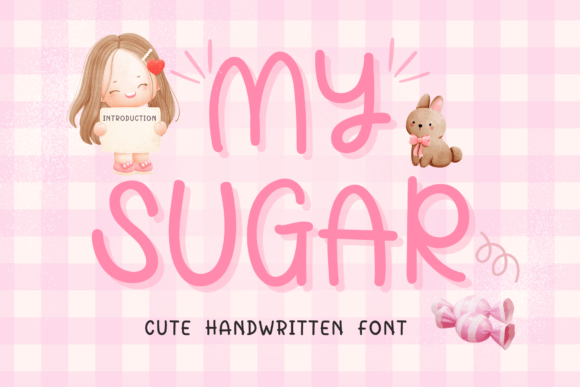 My Sugar Typeface Review: A Sweet Script for Campaign Design