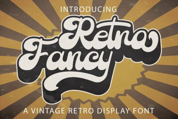 Retro Fancy Typeface: A Maker’s Guide to Vintage Charm