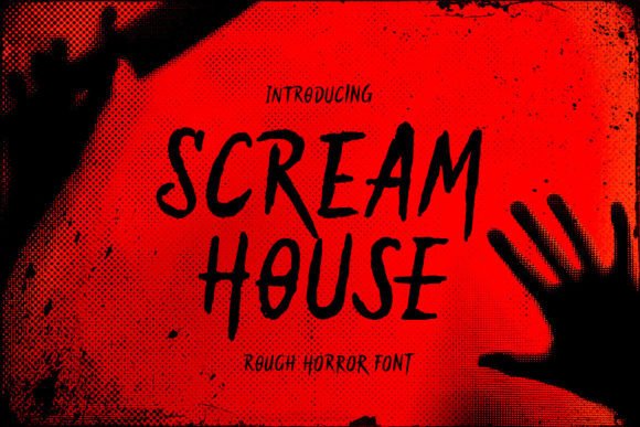 Scream House: The Horror Typeface for High-Impact Campaigns