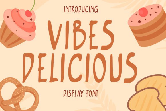 Vibes Delicious: The Sweet Script Font for Scroll-Stopping Social Media Graphics