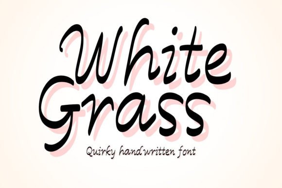 White Grass: A Whimsical Typeface for Playful Campaign Design